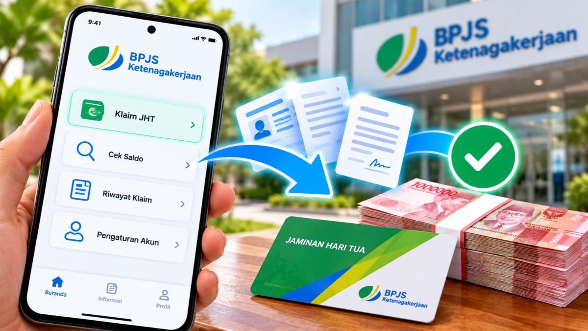 Klaim JHT BPJS Ketenagakerjaan Bisa Online, Ini Dokumen dan Tahapan Pencairan Saldo